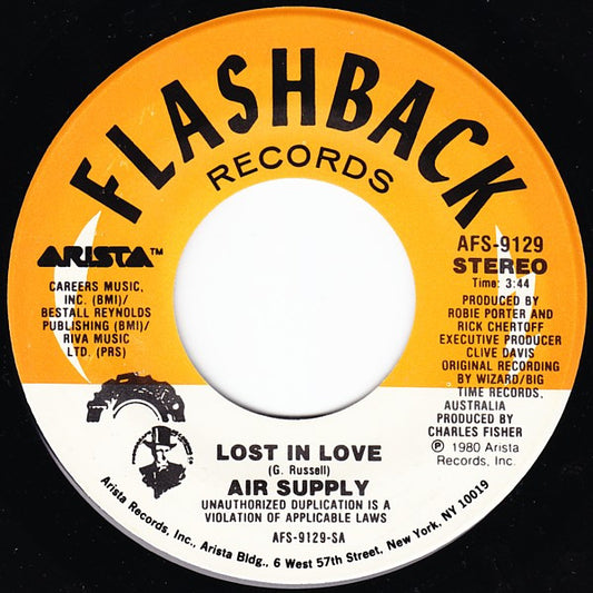 Air Supply : Lost In Love / I Don't Want To Lose You (7", Single, RE)