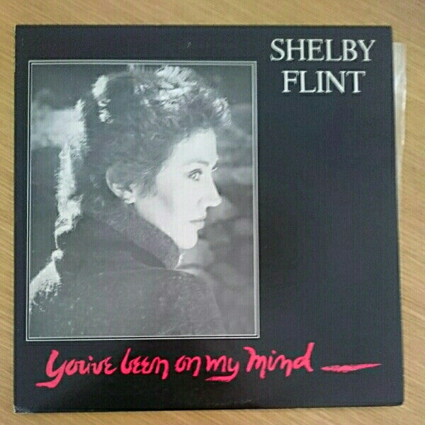 Shelby Flint : You've Been On My Mind (LP)