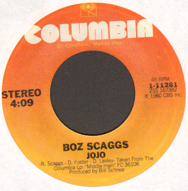 Boz Scaggs : Jojo / Do Like You Do In New York (7", Styrene, Pit)