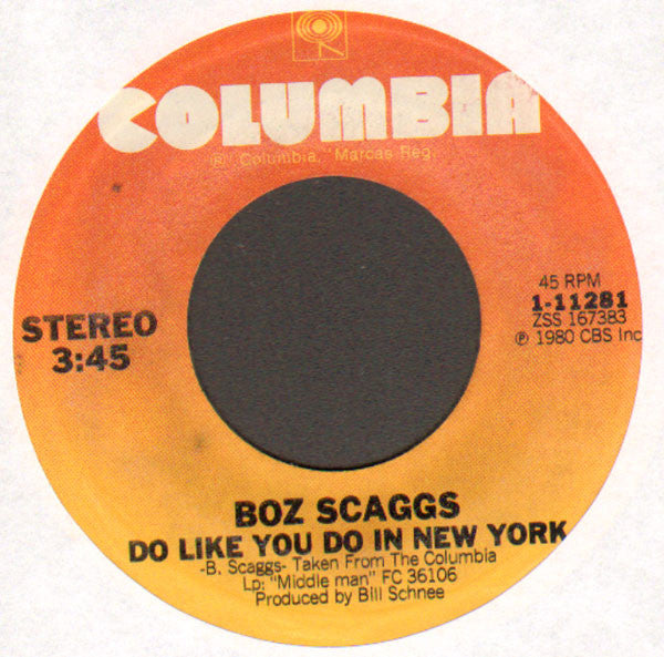 Boz Scaggs : Jojo / Do Like You Do In New York (7", Styrene, Pit)