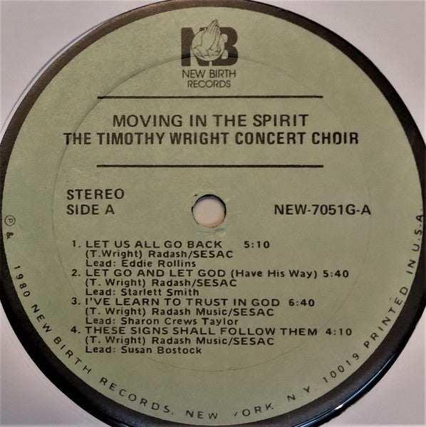 The Reverend Timothy Wright Concert Choir : Moving In The Spirit (LP)