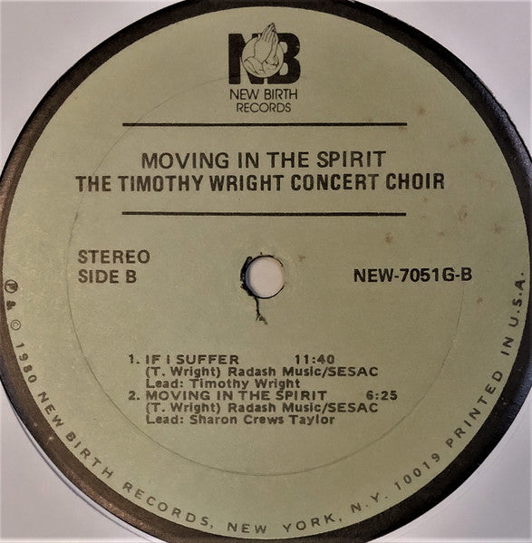 The Reverend Timothy Wright Concert Choir : Moving In The Spirit (LP)