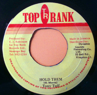 Tony Tuff : Hold Them (7", Single)