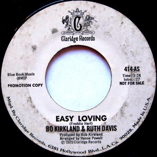 Bo Kirkland & Ruth Davis : Easy Loving / We Got The Recipe (7", Single, Promo)