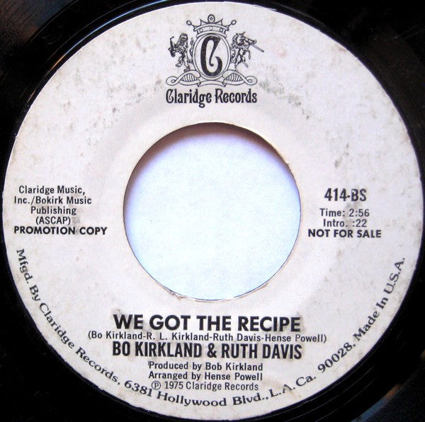Bo Kirkland & Ruth Davis : Easy Loving / We Got The Recipe (7", Single, Promo)