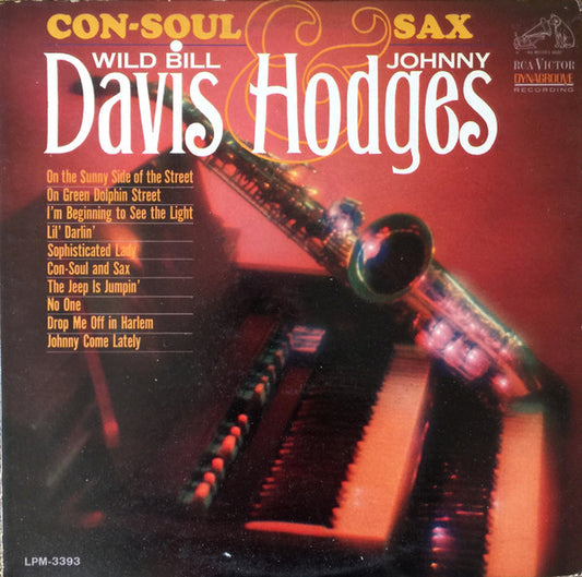 Wild Bill Davis & Johnny Hodges : Con-Soul And Sax (LP, Album, Mono)