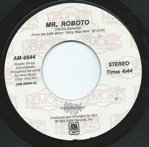 Styx : Mr. Roboto / Don't Let It End (7", W -)
