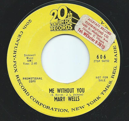 Mary Wells : Me Without You / I'm Sorry (7", Promo)