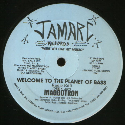 Maggotron : Welcome To The Planet Of Bass (12")