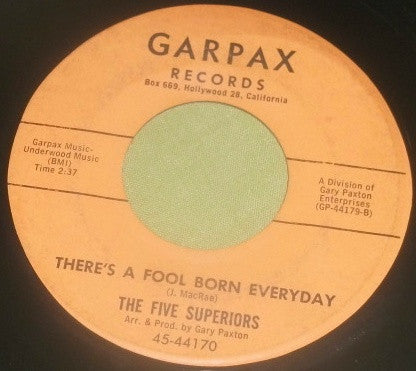 The Five Superiors : Big Shot / There's A Fool Born Everyday (7", Single)