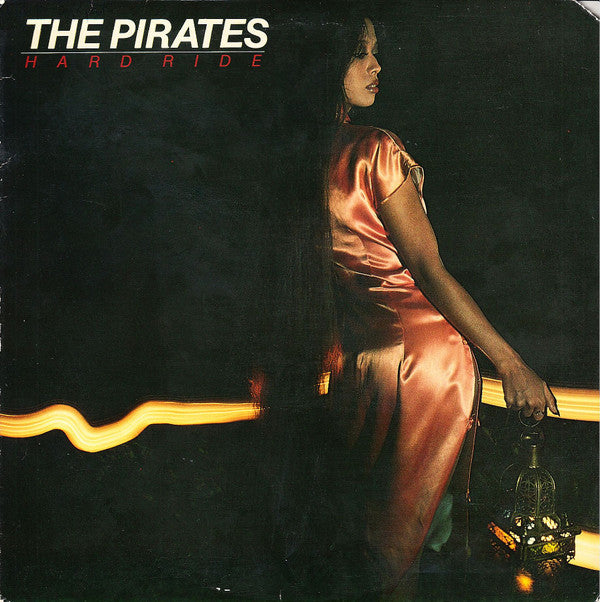 The Pirates (3) : Hard Ride (LP, Album)