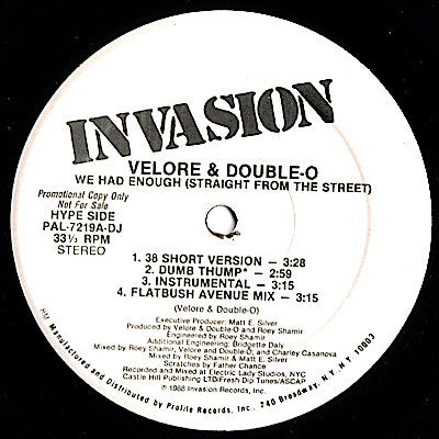 Velore & Double-O : We Had Enough (Straight From The Street) / We're Gonna Get'Em (Rock The Beat) (12", Promo)