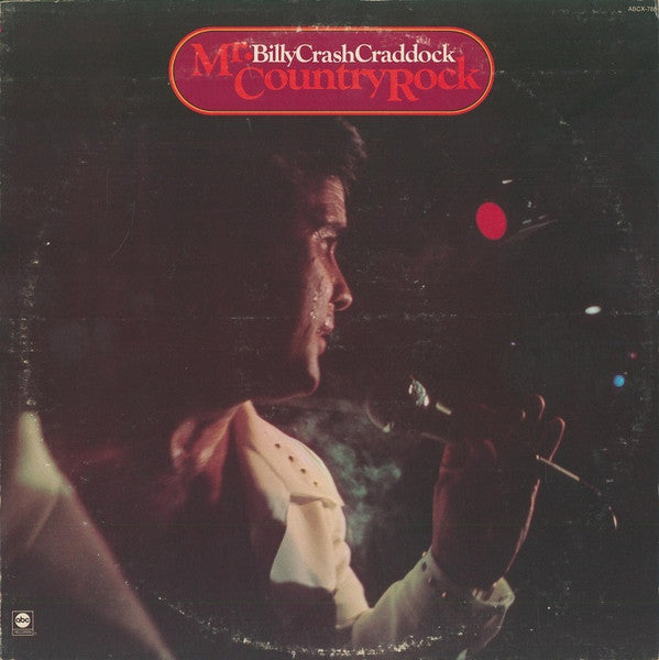 Billy 'Crash' Craddock : Mr. Country Rock  (LP, Album)