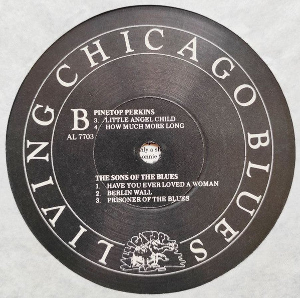 The Lonnie Brooks Blues Band / Pinetop Perkins With Sammy Lawhorn / Sons Of Blues : Living Chicago Blues Volume Number 3 (LP, Comp, Scr)