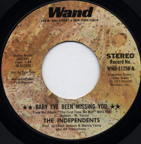 The Independents : Baby I've Been Missing You / Couldn't Hear Nobody Say (I Love You Like You Do) (7", Styrene, Mon)