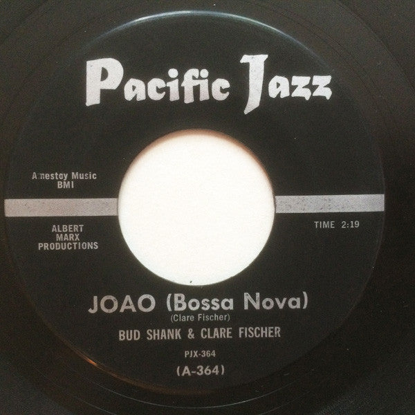 Bud Shank & Clare Fischer : Joao (Bossa Nova) (7")