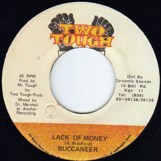 Buccaneer : Lack Of Money (7")