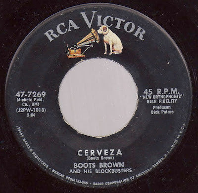 Boots Brown And His Blockbusters : Cerveza / Juicy (7", Single)