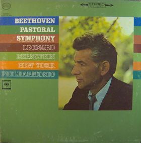 Beethoven* - Leonard Bernstein, New York Philharmonic : Pastoral Symphony (Symphony No. 6 In F Major, Op. 68) (LP)