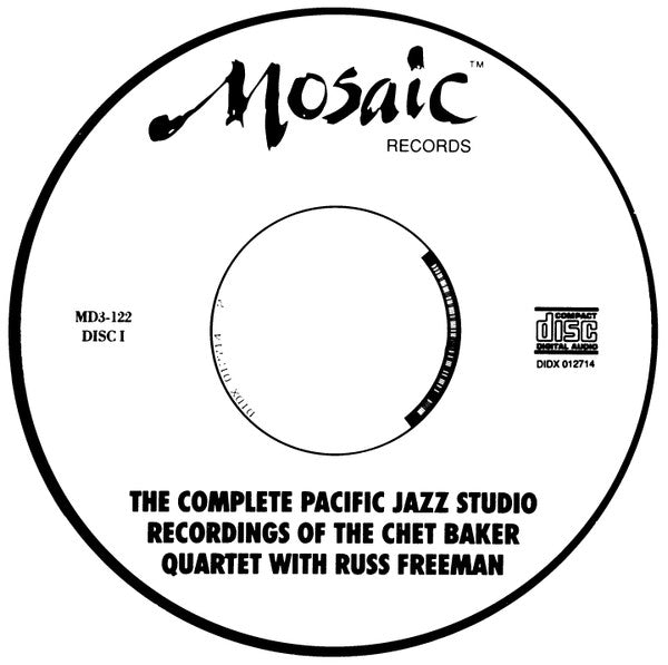 The Chet Baker Quartet* With Russ Freeman : The Complete Pacific Jazz Studio Recordings Of The Chet Baker Quartet With Russ Freeman (3xCD, Album, RE + Box, Comp, Ltd, Num)