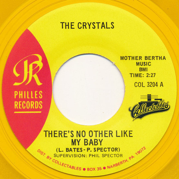 The Crystals / Bob B. Soxx & The Blue Jeans* : There's No Other Like My Baby / Not To Young To Get Married (7", Single, RE, Yel)