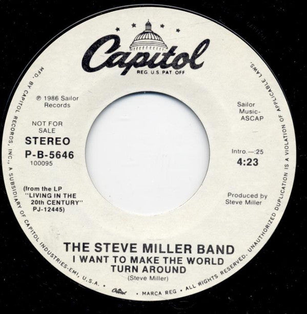 Steve Miller Band : I Want To Make The World Turn Around (7", Promo)