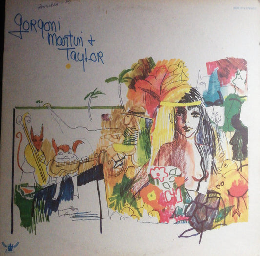 Gorgoni*, Martin*, Taylor* : Gorgoni, Martin & Taylor (LP, Album, Son)
