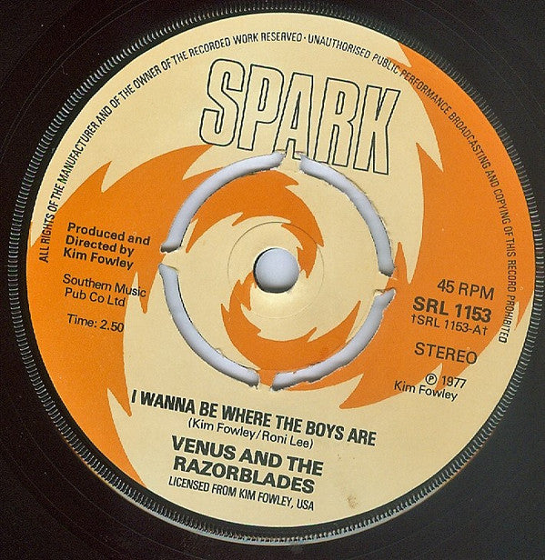 Venus & The Razorblades : I Want To Be Where The Boys Are (7", Single, Pun)