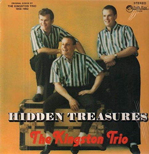 Kingston Trio : Hidden Treasures (LP, Comp)