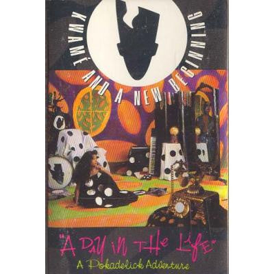 Kwamé & A New Beginning : A Day In The Life (A Pokadelick Adventure) (Cass, Album)