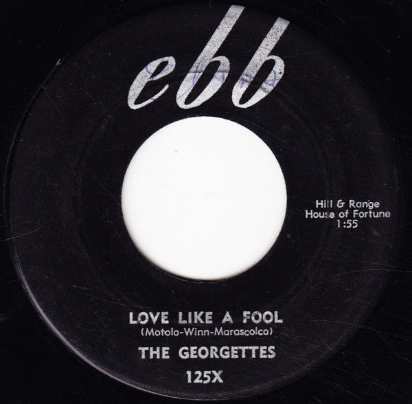 The Georgettes (5) : Love Like A Fool / Oh Tonight (7")