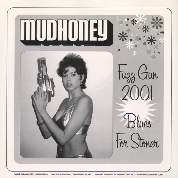 Mudhoney / Davie Allan & The Arrows : Fuzz Gun 2001 / Blues For Stoner / Encounter (7")