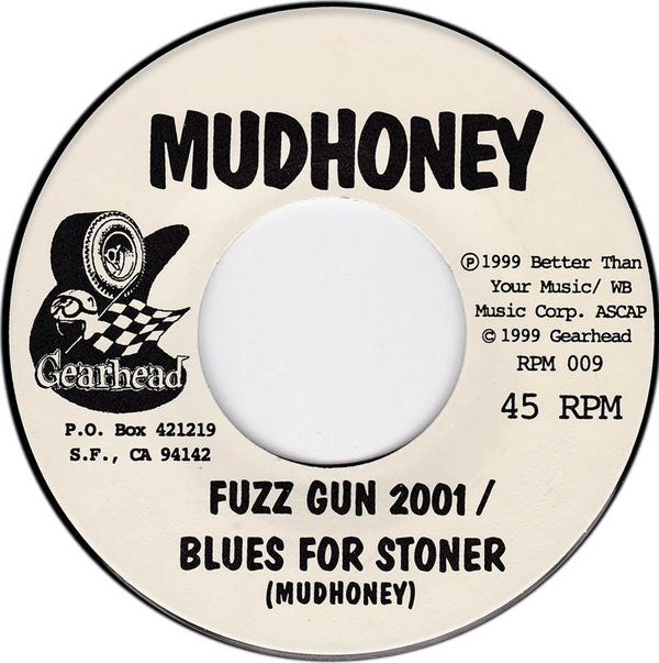 Mudhoney / Davie Allan & The Arrows : Fuzz Gun 2001 / Blues For Stoner / Encounter (7")