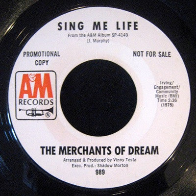 The Merchants Of Dream : Sing Me Life / Dorothy The Fairy Queen (7", Single, Promo)