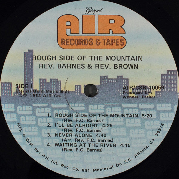 Rev. F.C. Barnes* And Rev. Janice Brown : Rough Side Of The Mountain (LP)