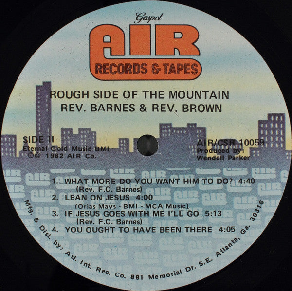 Rev. F.C. Barnes* And Rev. Janice Brown : Rough Side Of The Mountain (LP)