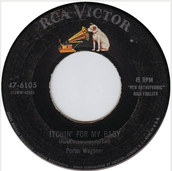Porter Wagoner : Itchin' For My Baby (7", Single)