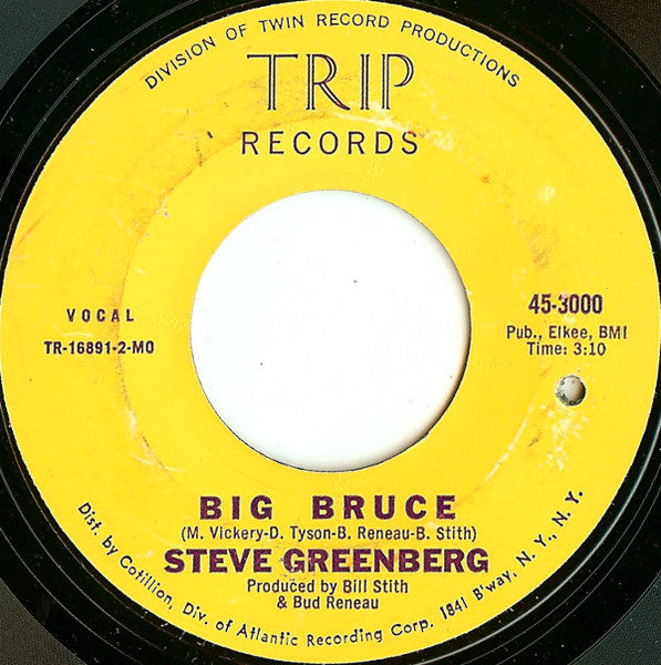 Steve Greenberg (2) : Big Bruce (7", Single, Styrene, MO )
