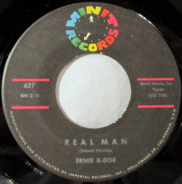 Ernie K-Doe : Real Man / Te-Ta-Te-Ta-Ta (7")