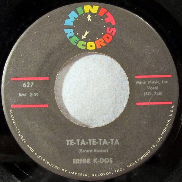 Ernie K-Doe : Real Man / Te-Ta-Te-Ta-Ta (7")