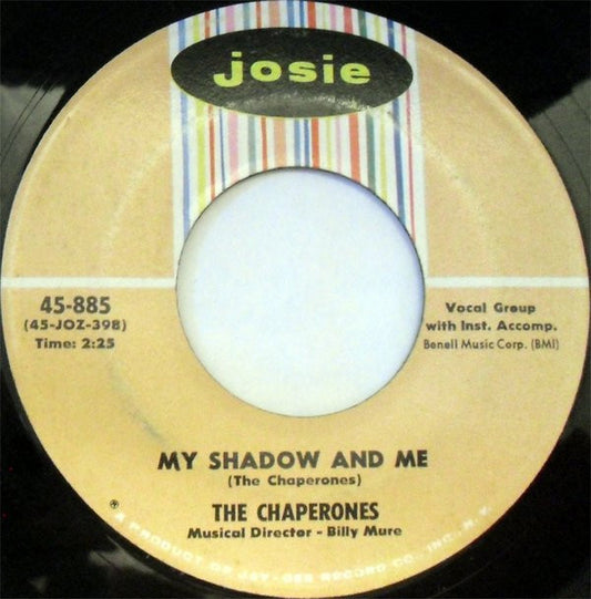 The Chaperones : My Shadow And Me / Shining Star (7", Single)