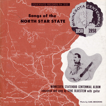 Gene Bluestein : Songs Of The North Star State (10")