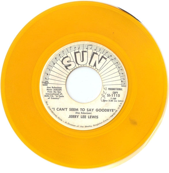 Jerry Lee Lewis : I Can't Seem To Say Goodbye (7", Single, Ltd, Promo, Yel)