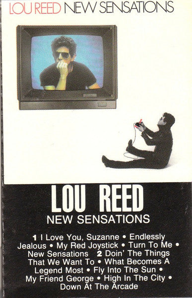 Lou Reed : New Sensations (Cass, Album, Dol)