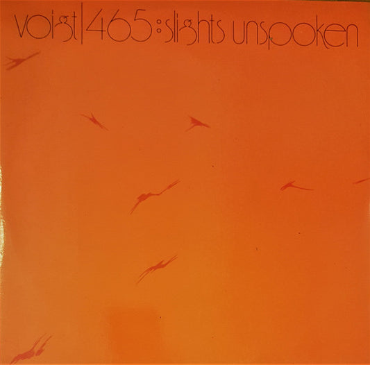 Voigt 465 : Slights Unspoken (LP, Album, RP)