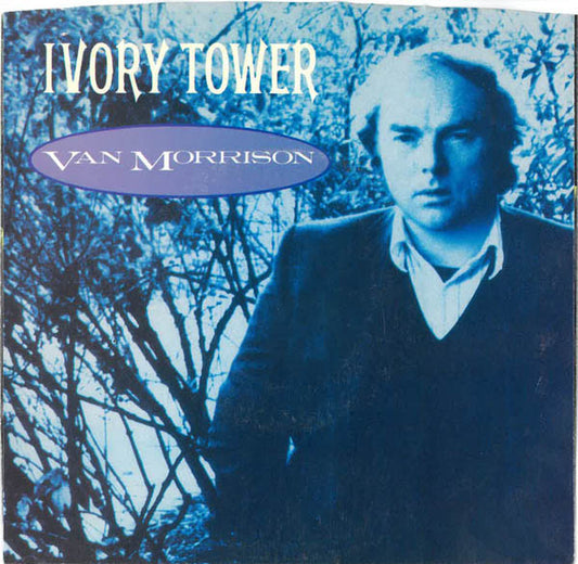 Van Morrison : Ivory Tower (7", Single)