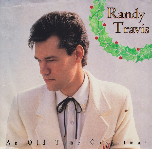 Randy Travis : An Old Time Christmas (7", Spe)