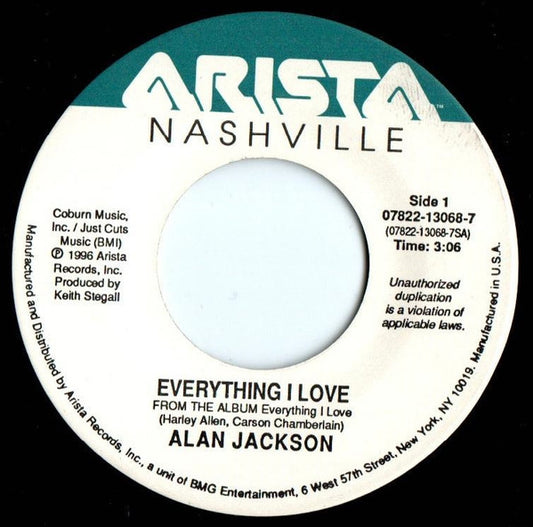 Alan Jackson (2) : Everything I Love (7", Single)