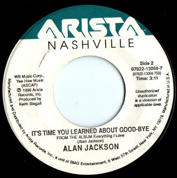 Alan Jackson (2) : Everything I Love (7", Single)