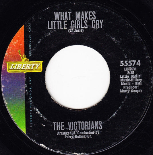 The Victorians (4) : What Makes Little Girls Cry (7", Single)